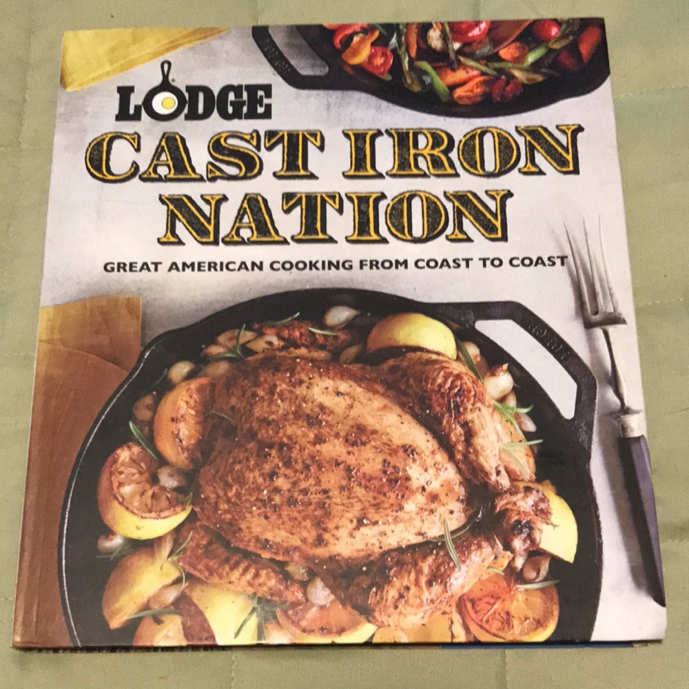 Cast Iron Nation Cookbook by Lodge